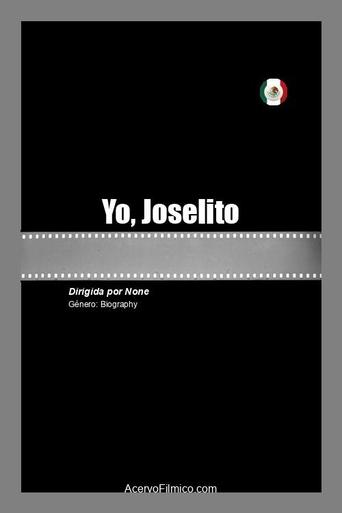 Watch Yo, Joselito