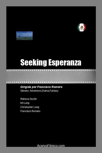 Watch Seeking Esperanza