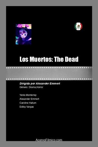 Watch Los Muertos: The Dead