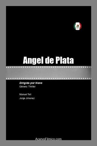 Watch Angel de Plata