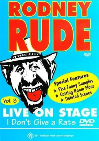 Watch Rodney Rude - I Don’t Give a Rats Arse