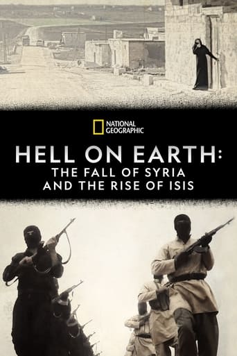 Watch Hell on Earth: The Fall of Syria and the Rise of ISIS