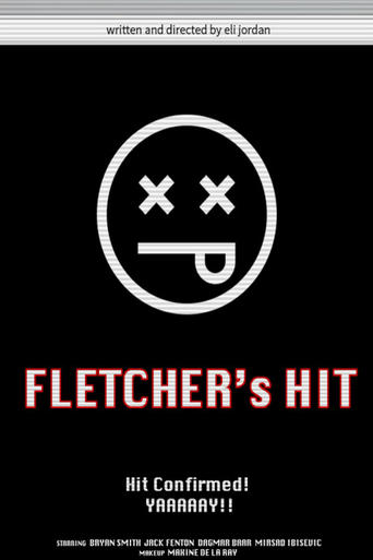 Watch Fletcher's Hit