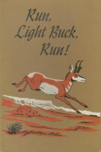 Run, Light Buck, Run