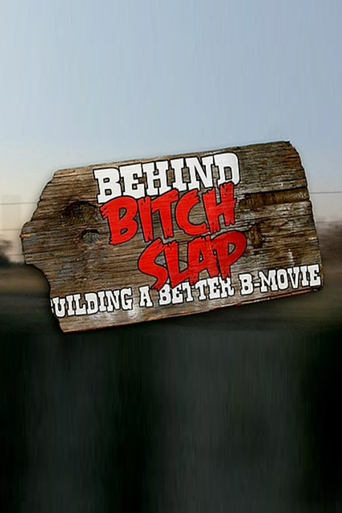 Behind Bitch Slap: Building a Better B-Movie