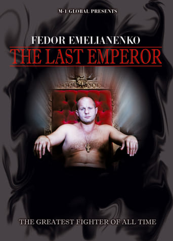 Fedor Emelianenko : The Last Emperor