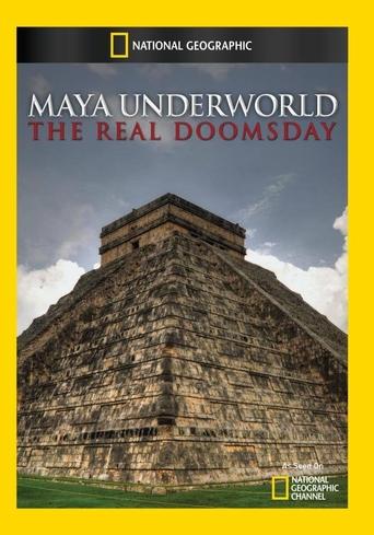 Maya Underworld: The Real Doomsday