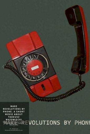 Watch Make Revolutions by Phone. A Short Movie about Tadeusz Mazowiecki