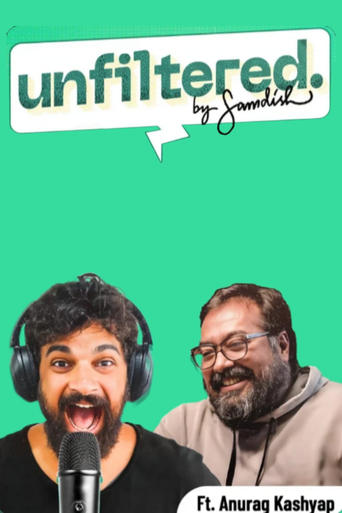 Unfiltered by Samdish ft. Anurag Kashyap