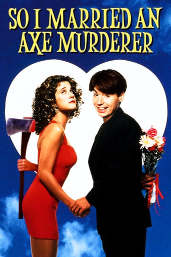 Watch So I Married an Axe Murderer