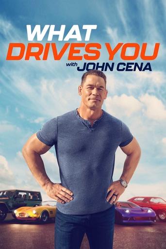 What Drives You with John Cena