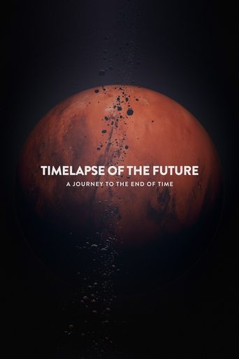 Timelapse of the Future: A Journey to the End of Time