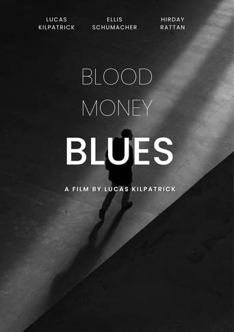 Blood Money Blues