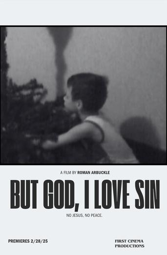 But God, I Love Sin