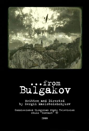 …from Bulgakov