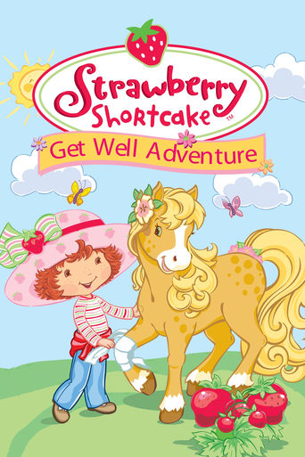 Watch Strawberry Shortcake: Get Well Adventure