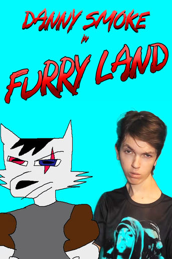 Danny Smoke in Furry Land