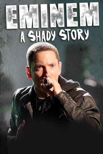 Watch Eminem: A Shady Story