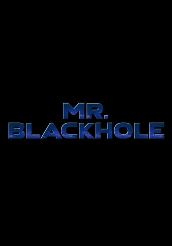 Mr. Blackhole