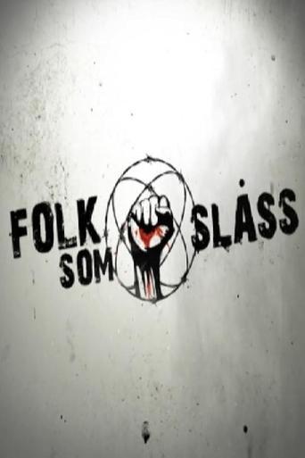 Folk som slåss