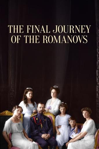 The Final Journey of the Romanovs