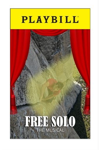 Free Solo: The Musical