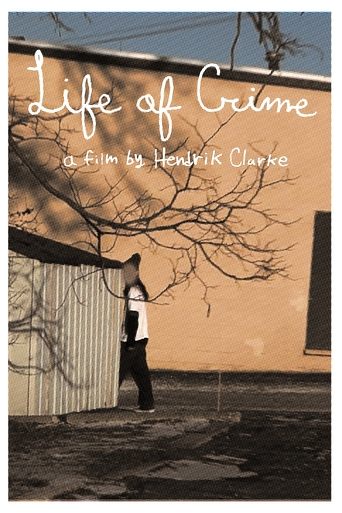 Life of Crime