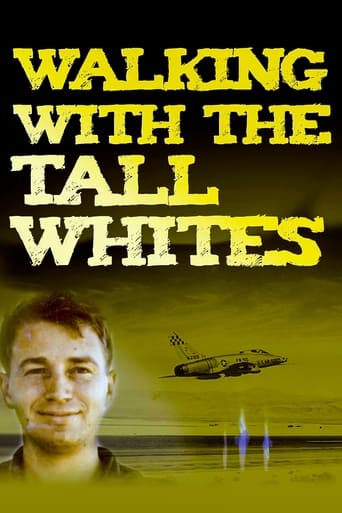 Watch Walking with the Tall Whites