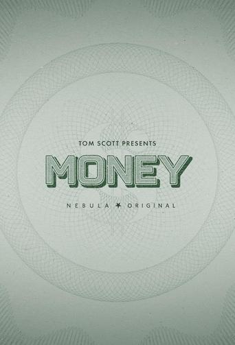 Tom Scott Presents: Money