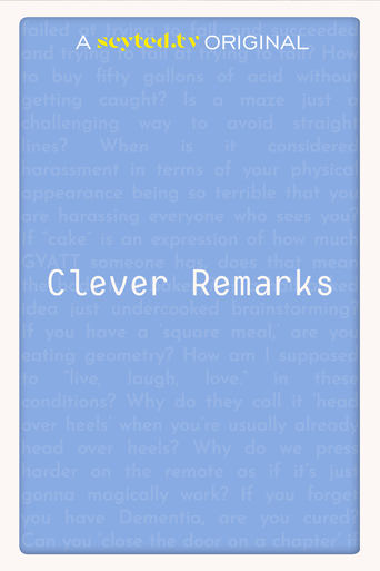 Watch Clever Remarks