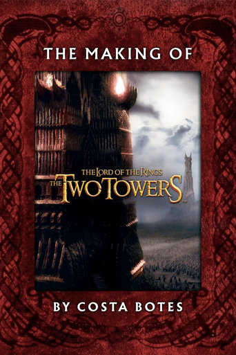 Watch The Making of The Two Towers