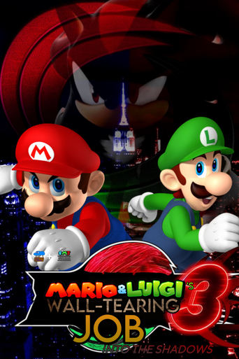 Mario and Luigi's Wall-Tearing Job 3: Into The Shadows