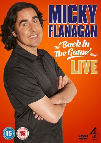 Watch Micky Flanagan: Live - Back In The Game Tour