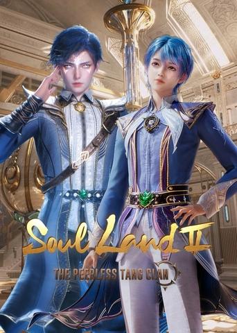 Soul Land 2: The Peerless Tang Clan