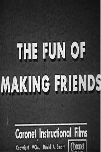Watch The Fun of Making Friends