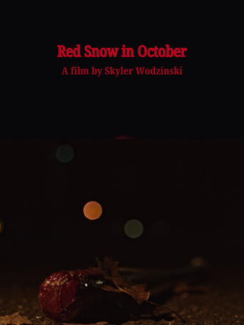 Red Snow in October