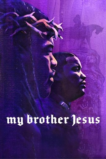 My Brother Jesus