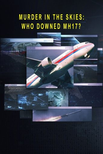 Murder In The Skies: Who Downed Mh17?