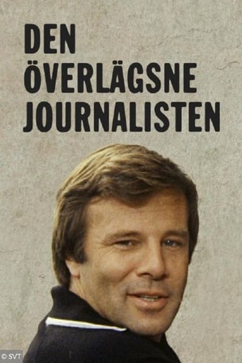 Watch Den överlägsne journalisten