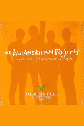 The All-American Rejects: Live at the Wiltern