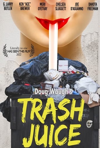 Watch Trash Juice