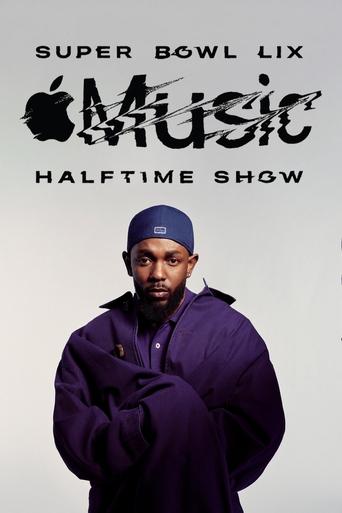 The Apple Music Super Bowl LIX Halftime Show Starring Kendrick Lamar