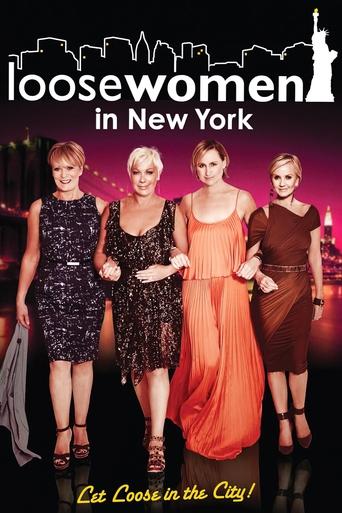 Loose Women in New York: Let Loose in the City