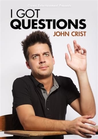 Watch John Crist: I Got Questions