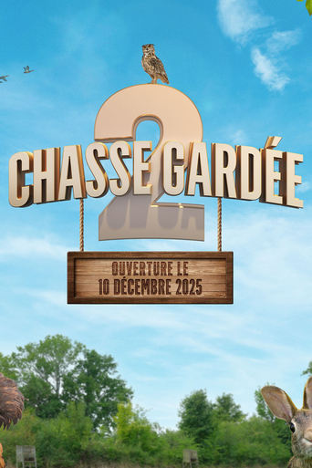 Watch Chasse gardée 2