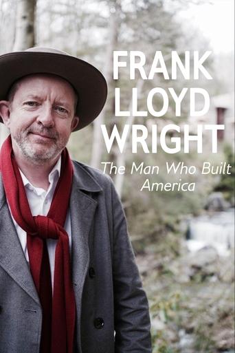 Watch Frank Lloyd Wright: The Man Who Built America