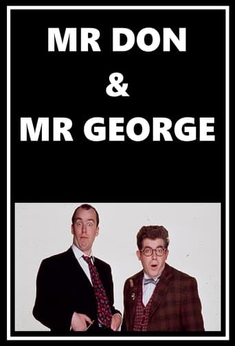 Watch Mr Don & Mr George