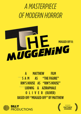 Watch Mugged Off II: The Muggening