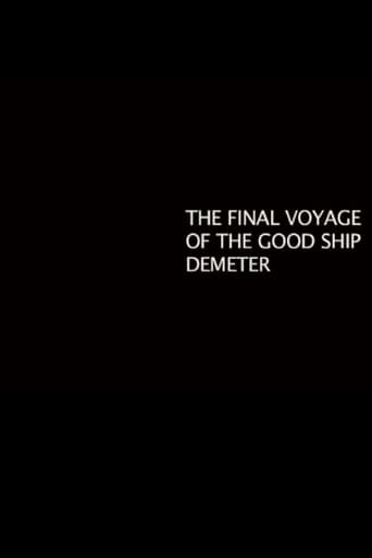 Watch The Final Voyage of the Good Ship Demeter