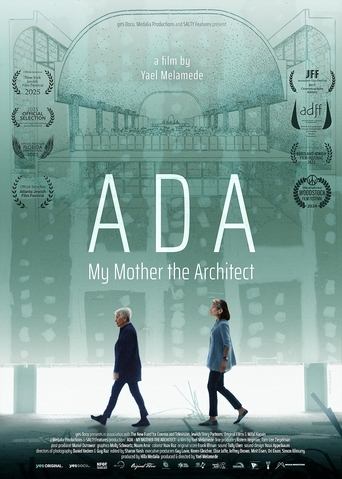 Watch ADA - My Mother the Architect